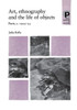 Art, Ethnography and the Life of Objects: Paris, C.1925-35