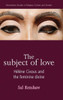 The Subject of Love: HÃ©lÃ¨ne Cixous and the Feminine Divine