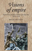Visions of Empire: Patriotism, Popular Culture and the City, 1870-1939
