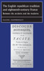 The English Republican Tradition and Eighteenth-Century France: Between the Ancients and the Moderns