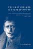 The Lost Ireland of Stephen Gwynn: Irish Constitutional Nationalism and Cultural Politics, 1864-1950