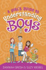 A Girl's Guide to Understanding Boys