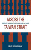 Across the Taiwan Strait: Democracy: The Bridge Between Mainland China and Taiwan
