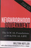 Neighborhood Government: The Local Foundations of Political Life