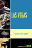 Las Vegas: Media and Myth