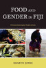 Food and Gender in Fiji: Ethnoarchaeological Explorations