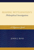 Reading Wittgenstein's Philosophical Investigations: A Beginner's Guide