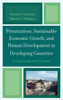 Privatization and Sustainable Economic Growth and Human Development in Developing Countries: A Case Study from Tanzania