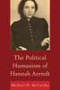 Political Humanism of Hannah Arendt