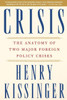 Crisis: The Anatomy of Two Major Foreign Policy Crises