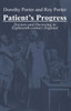 Patient's Progress: Sickness, Health and Medical Care, 1650-1850