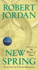 New Spring: Prequel to the Wheel of Time (Wheel of Time, 15)