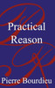 Practical Reason: On the Theory of Action