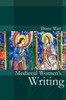 Medieval Women's Writing