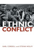 Ethnic Conflict: Causes, Consequences, Responses