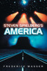 Steven Spielberg's America