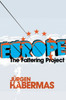 Europe: The Faltering Project