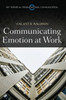 Communicating Emotion at Work