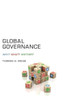 Global Governance: Why? What? Whither?