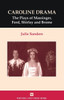 Caroline Drama: The Plays of Massinger, Ford, Shirley, Brome