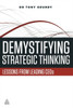 Demystifying Strategic Thinking: Lessons from Leading Ceos