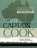 After Captain Cook: The Archaeology of the Recent Indigenous Past in Australia