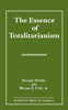 Essence of Totalitarianism