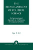Reenchantment of Political Science: An Epistemological Approach to the Theories of Comparative Politics