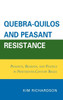Quebra-Quilos and Peasant Resistance: Peasants, Religion, and Politics in Nineteenth-Century Brazil