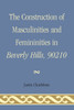 Construction of Masculinities and Femininities in Beverly Hills, 90210