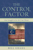Control Factor: Our Struggle to See the True Threat