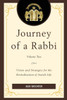 Journey of a Rabbi: Vision and Strategies for the Revitalization of Jewish Life