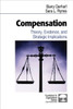 Compensation: Theory, Evidence, and Strategic Implications