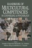 Handbook of Multicultural Competencies in Counseling and Psychology
