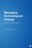 Managing Technological Change: A Strategic Partnership Approach