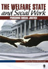 The Welfare State and Social Work: Pursuing Social Justice