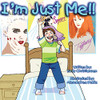 I'm Just Me!!