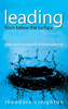 Leading From Below the Surface: A Non-Traditional Approach to School Leadership