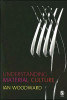 Understanding Material Culture