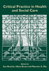 Critical Practice in Health and Social Care