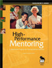 High-Performance Mentoring Facilitator's Guide: A Multimedia Program for Training Mentor Teachers
