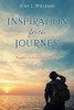 Inspiration for the Journey: Nuggets Learned Along the Way