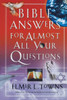 Bible Answers for Almost All Your Questions