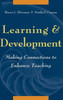 Learning and Development: Making Connections to Enhance Teaching