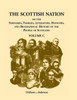 The Scottish Nation: Or the Surnames, Families, Literature, Honours, and Biographical History of the People of Scotland, Volume C