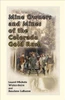 Mine Owners and Mines of the Colorado Gold Rush