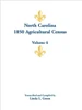 North Carolina 1850 Agricultural Census: Volume 6