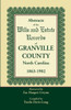 Abstracts of the Wills and Estate Records of Granville County, North Carolina, 1863-1902 by Zae Hargett Gwynn