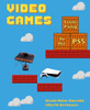 Video Games: From Pong to the Ps5 (a Visual History of Video Games and Consoles)
