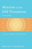 Mission in the Old Testament: Israel as a Light to the Nations